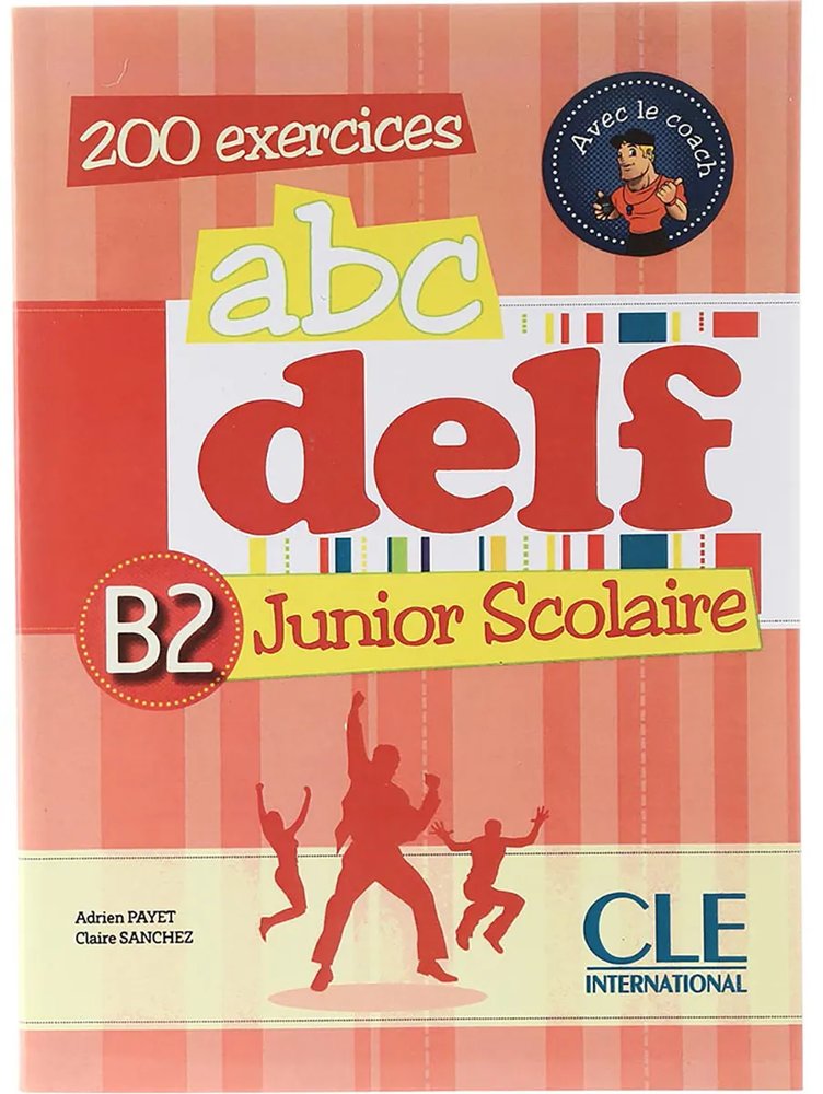 ABC DELF Junior scolaire - Niveau B2 + DVD