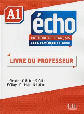 Echo - Niveau A1 - Guide pedagogique
