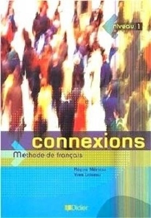 کتاب فرانسه کونکسیون Connexions niveau 1 Méthode de Français + Cahier d’exercices + CD