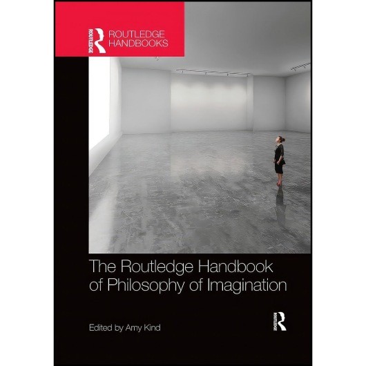 کتاب The Routledge Handbook of Philosophy of Imagination
