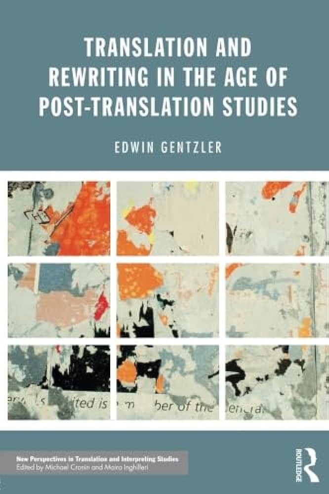 کتاب Translation and Rewriting in the Age of Post Translation Studies