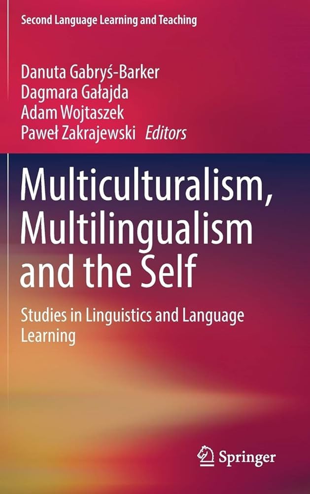 کتاب Multiculturalism Multilingualism and the Self