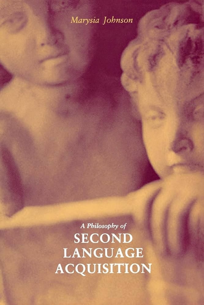 کتاب A Philosophy of Second Language Acquisition