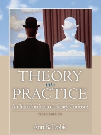 کتاب Theory into Practice An Introduction to Literary Criticism 3rd