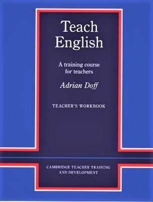 کتاب Teach English Teachers Workbook A Training Course for Teachers (Cambridge Teacher Training and Development)