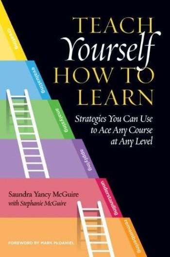 کتاب Teach Yourself How to Learn Strategies You Can Use to Ace Any Course at Any Level
