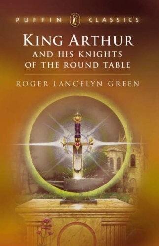 کتاب King Arthur and His Knights of the Round Table
