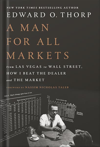 دانلود کتاب فارسی A Man for All Markets: From Las Vegas to Wall Street, How I Beat the Dealer and the Market by Edward O. Thorp