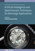 دانلود کتاب Artificial Intelligence and Spectroscopic Techniques for Gemology Applications