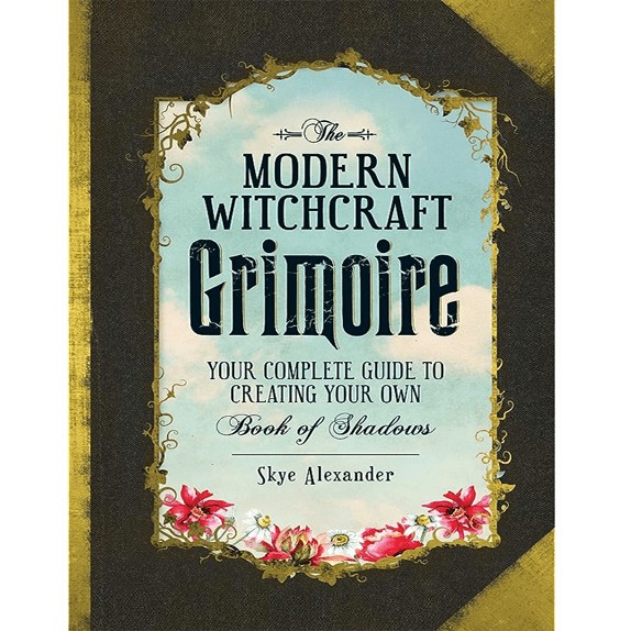 The Modern Witchcraft Grimoire