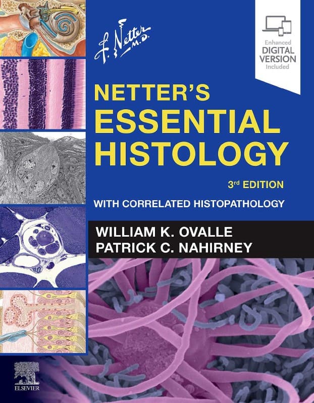 دانلود کتاب Netter’s Essential Histology with Correlated Histopathology (3rd Ed.)