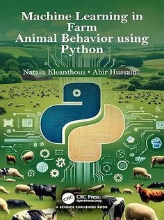 دانلود کتاب Machine Learning in Farm Animal Behavior using Python