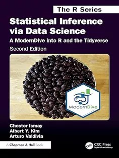 دانلود کتاب Statistical Inference via Data Science: A ModernDive into R and the Tidyverse (Chapman & Hall/CRC The R Series)
