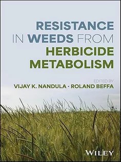 دانلود کتاب Resistance in Weeds From Herbicide Metabolism