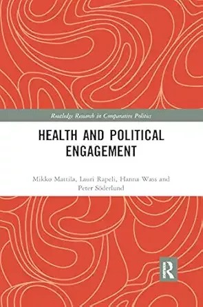 دانلود کتاب Health and Political Engagement