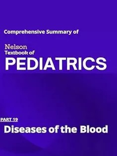 دانلود کتاب Pediatric Hematology (Nelson Textbook of Pediatrics summary)