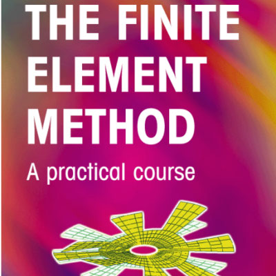 کتاب The Finite Element Method – A practical course – Abaqus