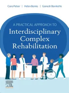 دانلود کتاب A Practical Approach to Interdisciplinary Complex Rehabilitation