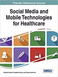 دانلود کتاب Social Media and Mobile Technologies for Healthcare