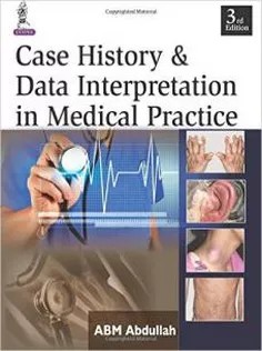 دانلود کتاب Case History and Data Interpretation in Medical Practice