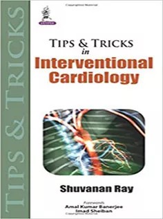 دانلود کتاب Tips and Tricks in Interventional Cardiology