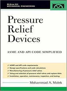 دانلود کتاب Pressure Relief Devices: ASME and API Code Simplified