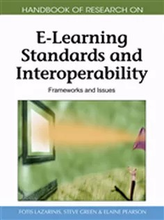 دانلود کتاب Handbook of Research on E-Learning Standards and Interoperability: Frameworks and Issues