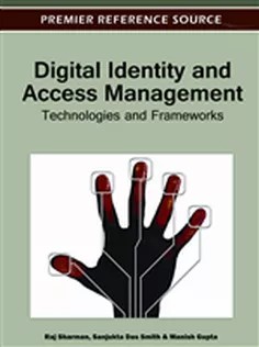 دانلود کتاب Digital Identity and Access Management: Technologies and Frameworks