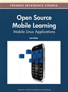 دانلود کتاب Open Source Mobile Learning: Mobile Linux Applications
