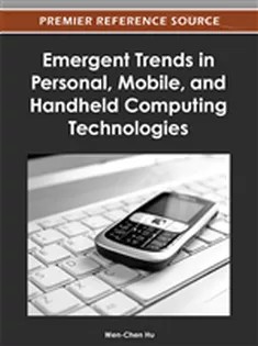 دانلود کتاب Emergent Trends in Personal, Mobile, and Handheld Computing Technologies