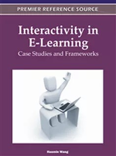 دانلود کتاب Interactivity in E-Learning: Case Studies and Frameworks