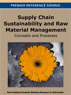 دانلود کتاب Supply Chain Sustainability and Raw Material Management: Concepts and Processes