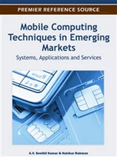 دانلود کتاب Mobile Computing Techniques in Emerging Markets: Systems, Applications and Services
