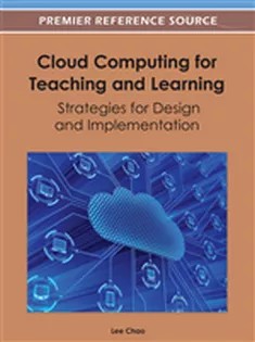 دانلود کتاب Cloud Computing for Teaching and Learning: Strategies for Design and Implementation