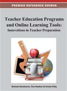 دانلود کتاب Teacher Education Programs and Online Learning Tools: Innovations in Teacher Preparation