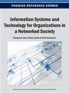 دانلود کتاب Information Systems and Technology for Organizations in A Networked Society