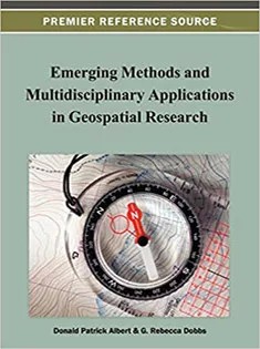 دانلود کتاب Emerging Methods and Multidisciplinary Applications in Geospatial Research