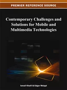 دانلود کتاب Contemporary Challenges and Solutions for Mobile and Multimedia Technologies