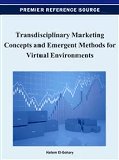 دانلود کتاب Transdisciplinary Marketing Concepts and Emergent Methods for Virtual Environments