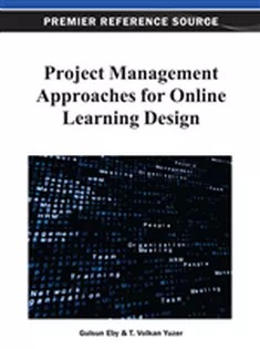 دانلود کتاب Project Management Approaches for Online Learning Design