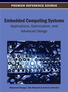 دانلود کتاب Embedded Computing Systems: Applications, Optimization, and Advanced Design