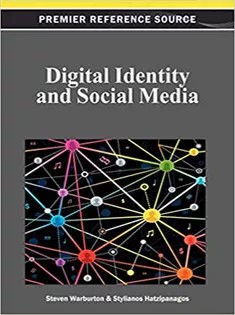 دانلود کتاب Digital Identity and Social Media