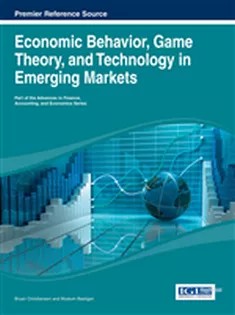 دانلود کتاب Economic Behavior, Game Theory, and Technology in Emerging Markets