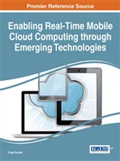 دانلود کتاب Enabling Real-Time Mobile Cloud Computing Through Emerging Technologies
