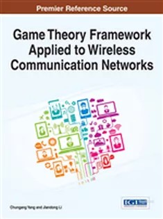 دانلود کتاب Game Theory Framework Applied to Wireless Communication Networks