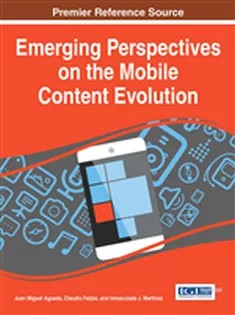 دانلود کتاب Emerging Perspectives on the Mobile Content Evolution