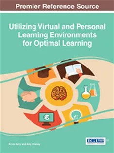 دانلود کتاب Utilizing Virtual and Personal Learning Environments for Optimal Learning