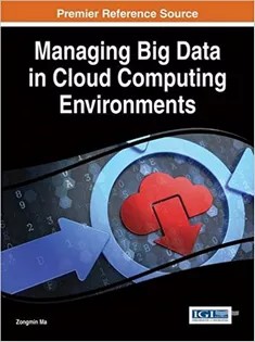 دانلود کتاب Managing Big Data in Cloud Computing Environments