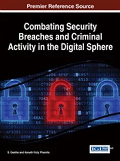 دانلود کتاب Combating Security Breaches and Criminal Activity in the Digital Sphere
