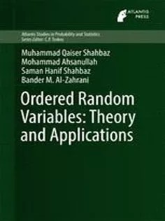 دانلود کتاب Ordered Random Variables: Theory and Applications